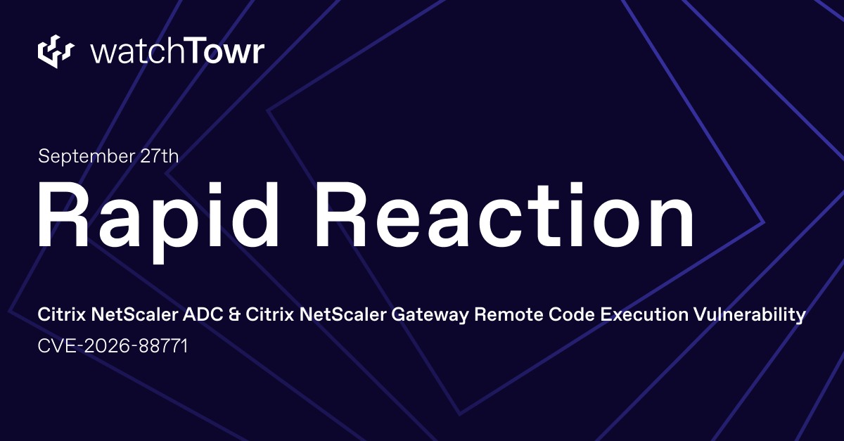 watchTowr Rapid Reaction graphic for Citrix NetScaler CVE-2026-88771, dated September 27.