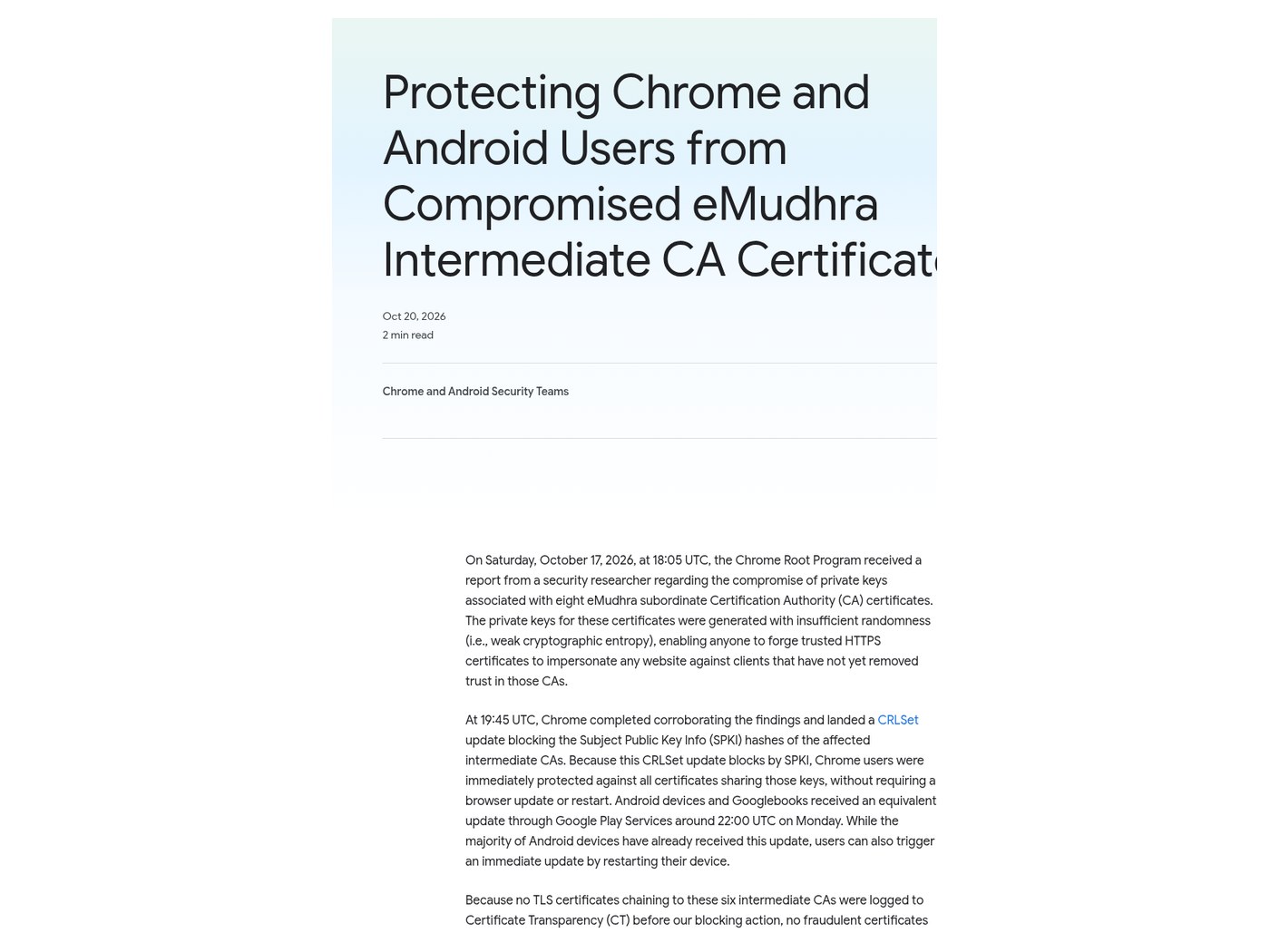Screenshot of the Google Security blog post "Protecting Chrome and Android Users from Compromised eMudhra Intermediate CA Certificates," dated Oct 20, 2026, by the Chrome and Android Security Teams.