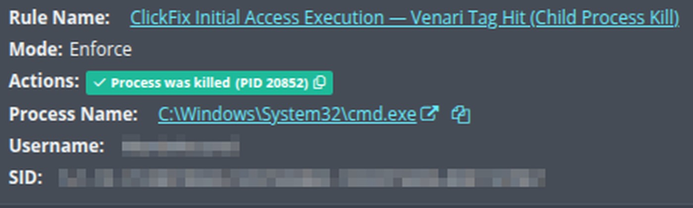 Huntress console strip for ClickFix Initial Access Execution Venari Tag Hit Child Process Kill terminating cmd.exe.